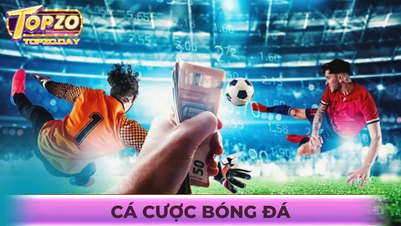 Cá cược bóng đá