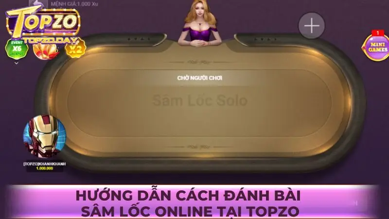 Sâm lốc: Chia bài sảnh rồng ăn thưởng khủng tại Topzo 4 Hướng dẫn cách đánh bài Sâm lốc online tại Topzo