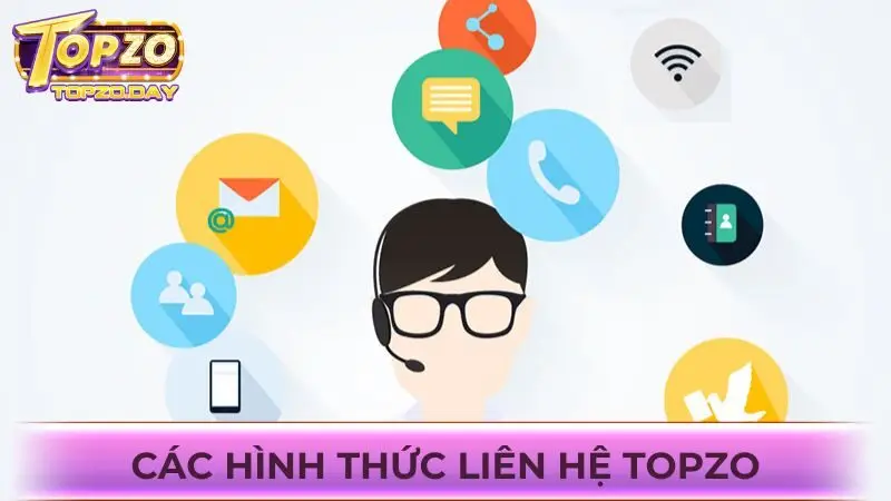 Liên hệ 1 Cập nhật mới 5 hình thức liên hệ tại cổng game Topzo