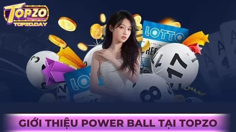 Power Ball: Đặt cược thả ga nhận vô vàng số may mắn mỗi ngày 1 Tìm hiểu về hình thức xổ số online Power Ball