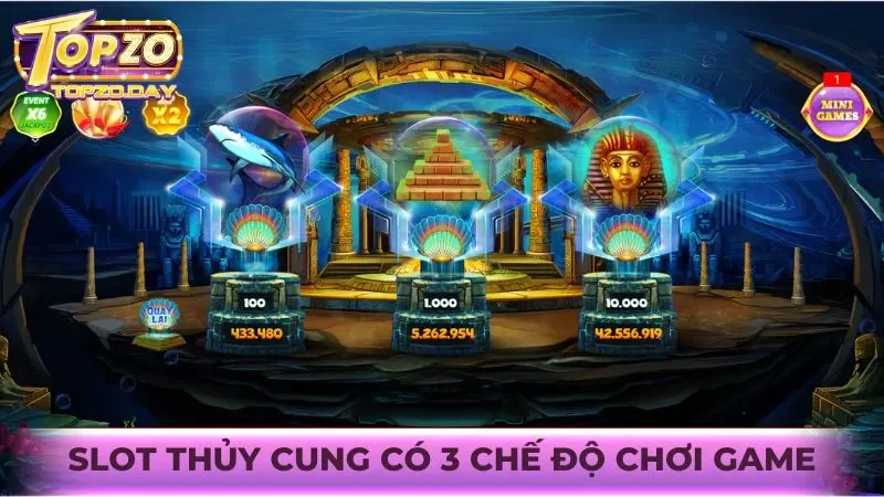 Slot Thủy Cung: Tìm kiếm kho lớn dưới đại dương huyền bí 2 Trải nghiệm 3 chế độ chơi nổ hũ Thủy Cung